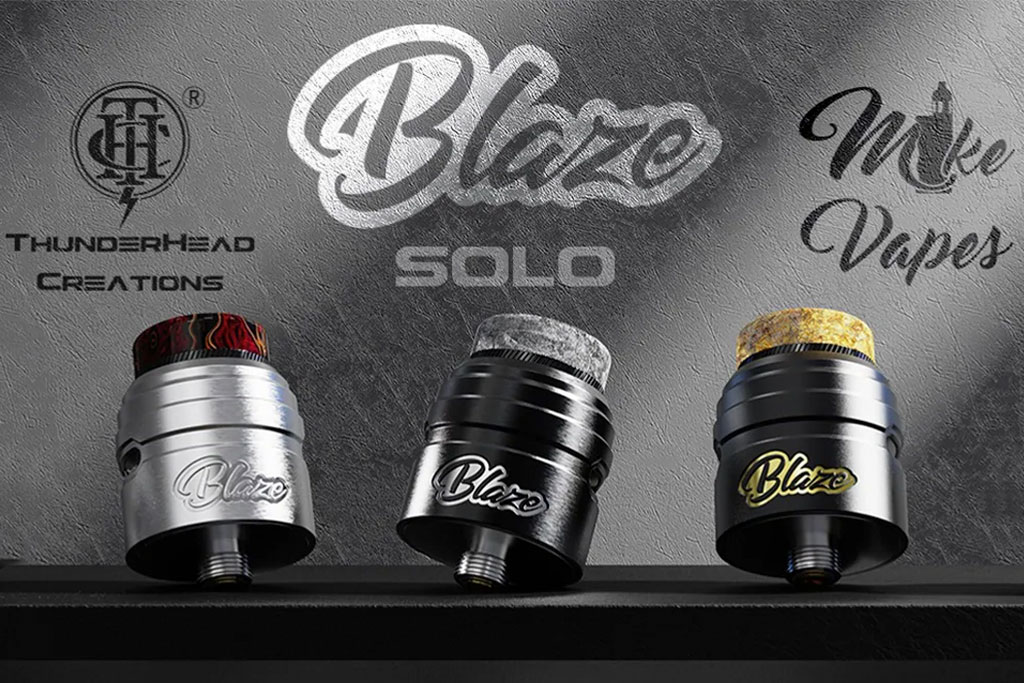 Blaze Solo RDA - ThunderHead Creations & Mike Vapes